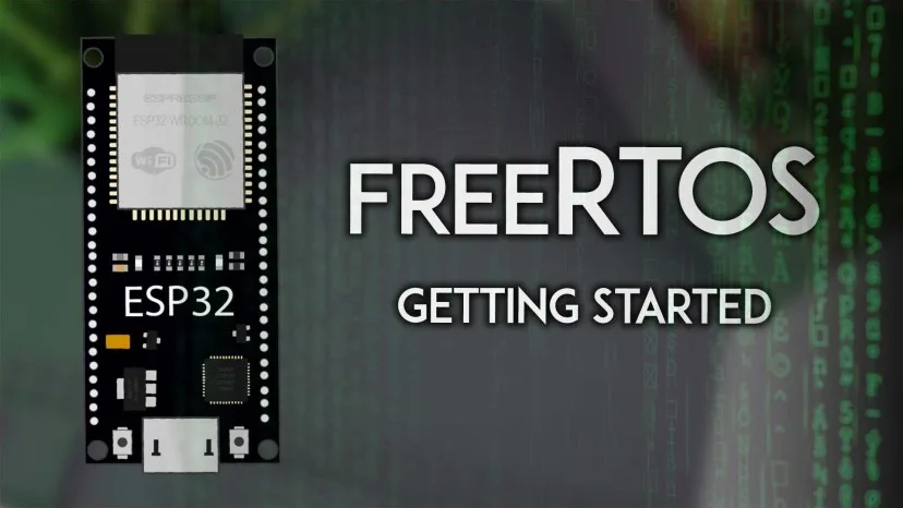 Bài 16: Lập Trình Đa Nhiệm ESP32 với FreeRTOS trên Arduino IDE