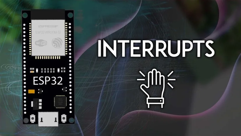 Bài 22: Lập Trình Ngắt GPIO (Interrupts) trên ESP32